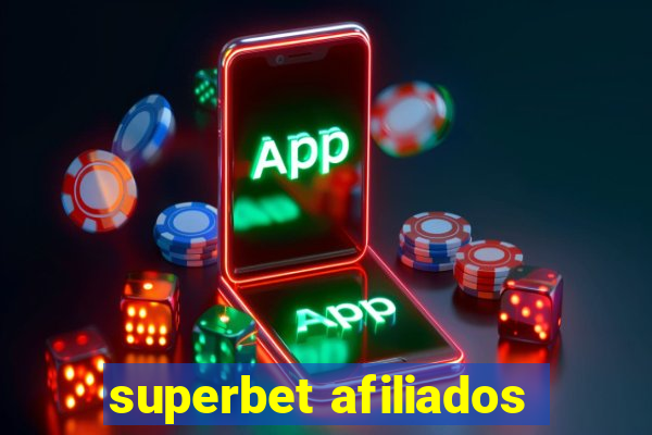 superbet afiliados